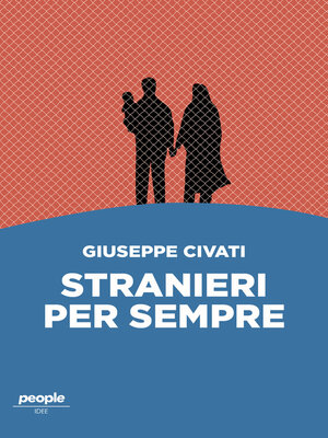 cover image of Stranieri per sempre